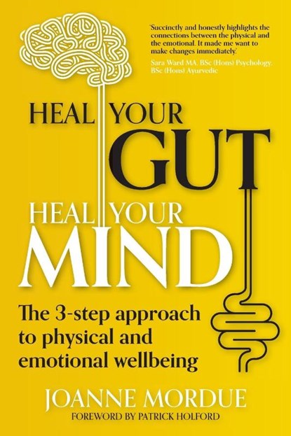 Heal Your Gut, Heal Your Mind, Joanne (Author) Mordue - Paperback - 9781915483102