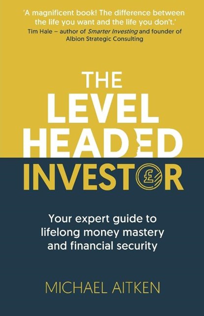 The Levelheaded Investor, Michael Aitken - Paperback - 9781915483331