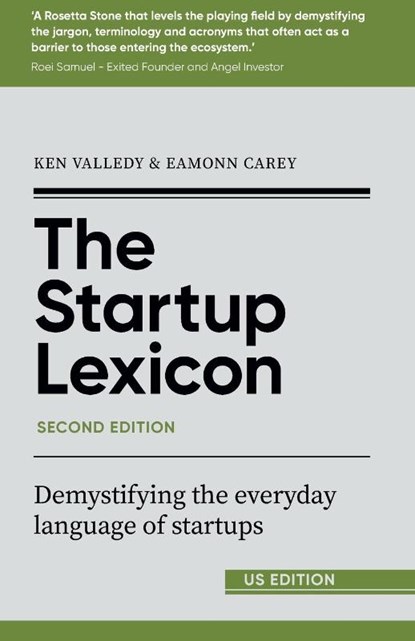The Startup Lexicon, Second Edition (US EDITION), Ken Valledy ; Eamonn Carey - Paperback - 9781915483621