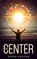 The Center, Denise Coulson - Paperback - 9781915490322