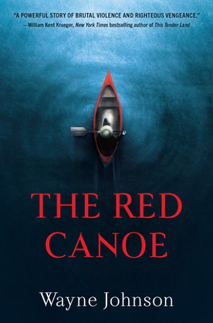 The Red Canoe, Wayne Johnson - Paperback - 9781915523907