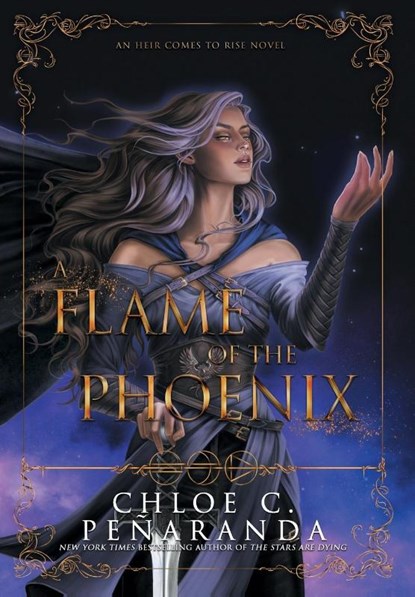 A Flame of the Phoenix, Chloe C Penaranda - Gebonden - 9781915534088