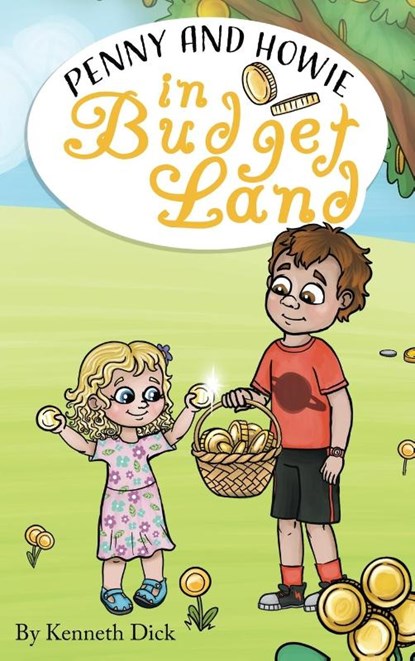 The Journey of Penny and Howie in Budgetland, Kenneth Dick - Gebonden - 9781915535634