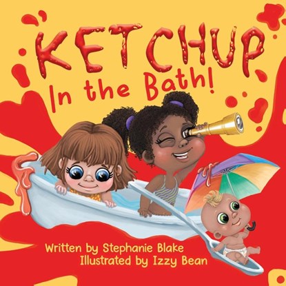Ketchup in the Bath, Stephanie Blake - Paperback - 9781915535818