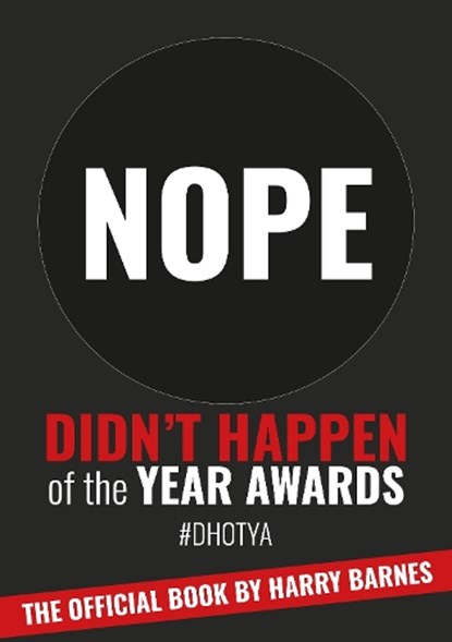 Didn't Happen of the Year Awards - The Official Book, Harry Barnes - Paperback - 9781915538000