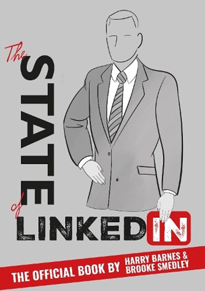 State of LinkedIn, Harry Barnes - Paperback - 9781915538130