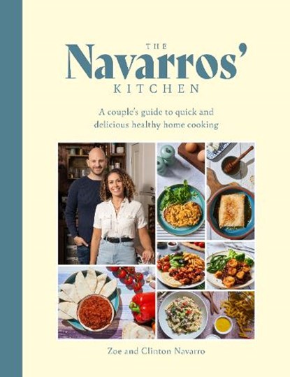 The Navarros' Kitchen, Zoe Navarro - Gebonden - 9781915538185