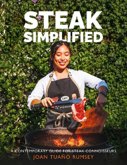 Steak Simplified, Joan Tuano Rumsey - Gebonden - 9781915538239