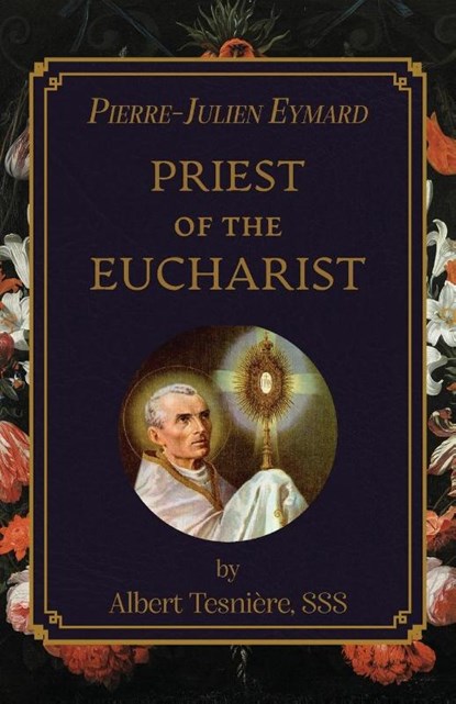 Pierre-Julien Eymard, Albert Tesniere - Paperback - 9781915544780