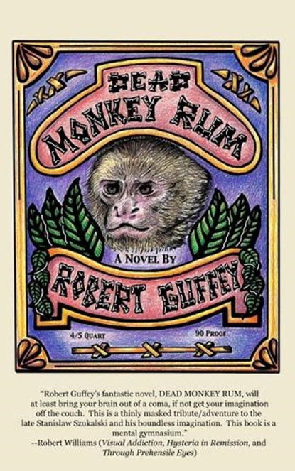 Dead Monkey Rum, Robert Guffey - Paperback - 9781915546005