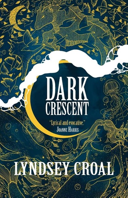Dark Crescent, Lyndsey Croal - Paperback - 9781915556578