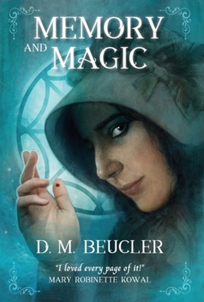Memory and Magic, D. M. Beucler - Gebonden - 9781915556660