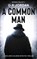 A Common Man, G R Jordan - Paperback - 9781915562234