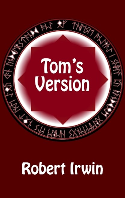 Tom's Version, Robert Irwin - Paperback - 9781915568274