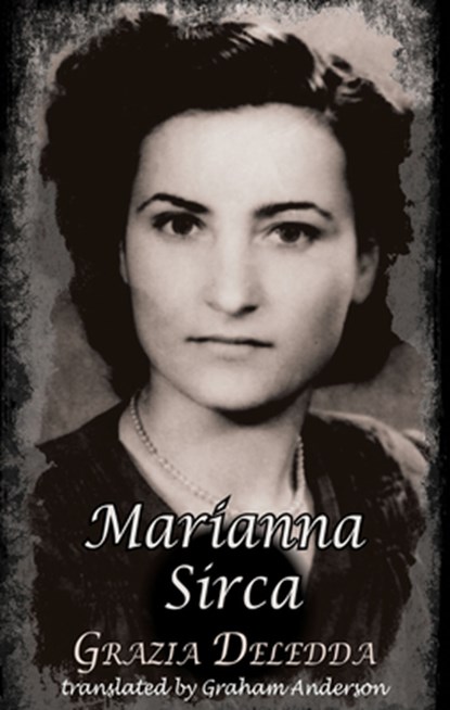Marianna Sirca, Grazia Deledda - Paperback - 9781915568342