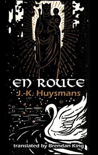 En Route, J.-K. Huysmans - Paperback - 9781915568571