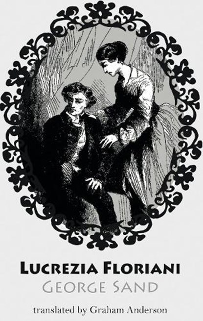 Lucrezia Floriani, George Sand - Paperback - 9781915568922