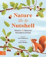 Nature in a nutshell - Carl Wilkinson - 9781915569004