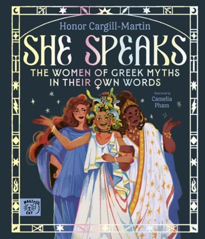 She Speaks: The Women of Greek Myths in Their Own Words, Honor Cargill-Martin - Gebonden - 9781915569509