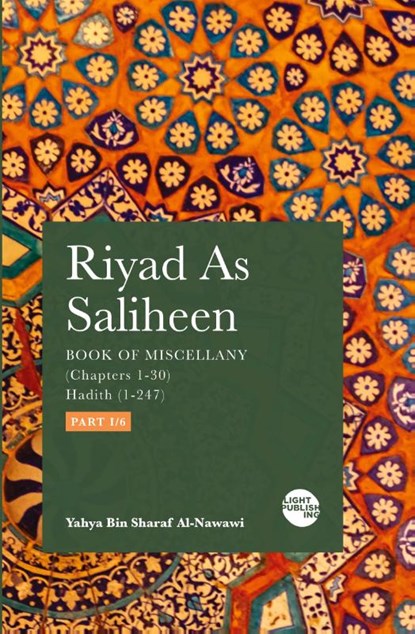 Riyad As Saliheen, Yahya Bin Sharaf Al-Nawawi - Paperback - 9781915570369