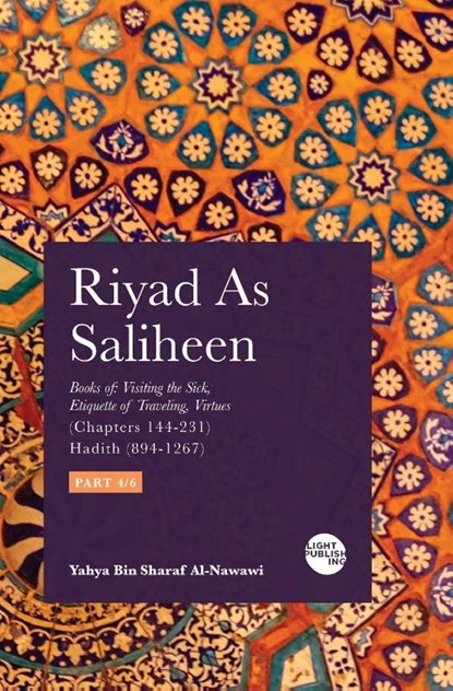 Riyad As Saliheen, Yahya Bin Sharaf Al-Nawawi - Paperback - 9781915570420