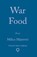 War Food, Milica Mijatovic - Paperback - 9781915573018
