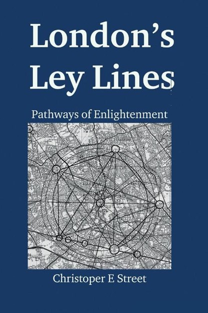 London's Ley Lines, Christopher Street - Paperback - 9781915580351