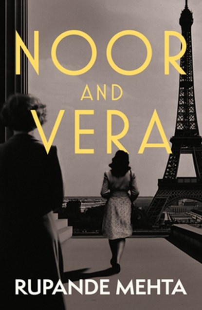 Noor and Vera, Rupande Mehta - Paperback - 9781915584090
