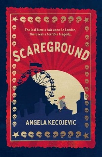 Scareground, Angela Kecojevic - Ebook - 9781915584229