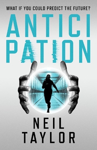 Anticipation, Neil Taylor - Paperback - 9781915584502