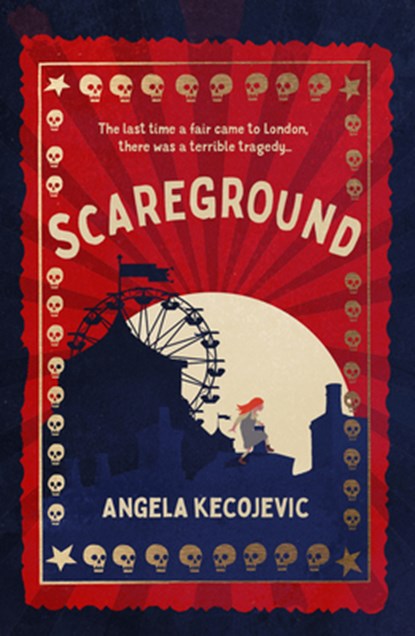 Scareground, Angela Kecojevic - Paperback - 9781915584625