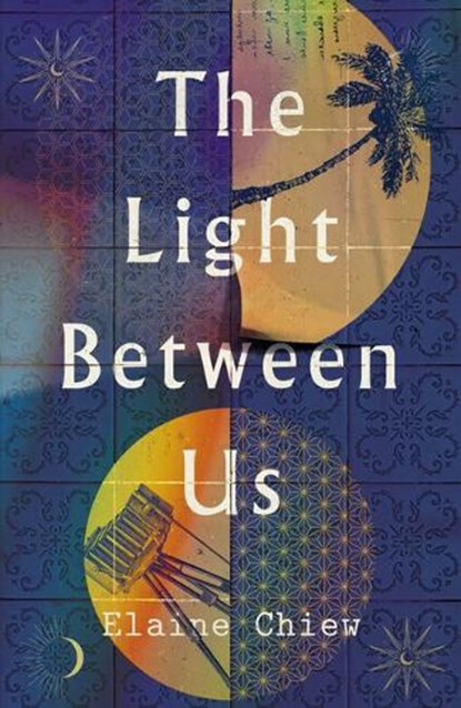 The Light Between Us, Elaine Chiew - Paperback - 9781915584670