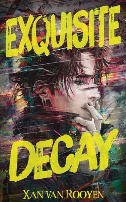 Exquisite Decay, Xan Van Rooyen - Paperback - 9781915585639