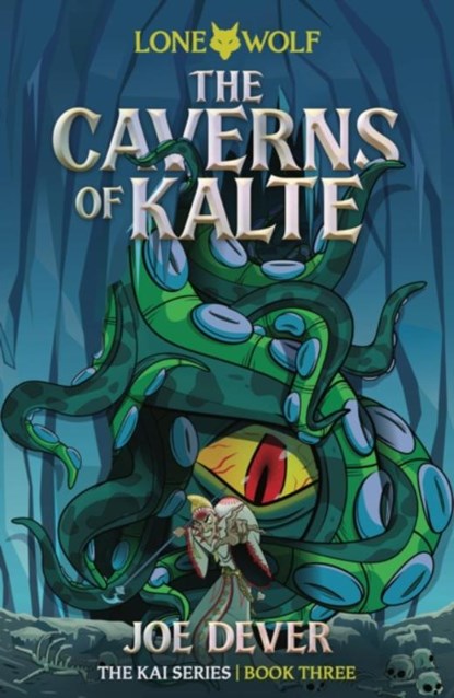 The Caverns of Kalte (Junior Edition), Joe Dever - Paperback - 9781915586353