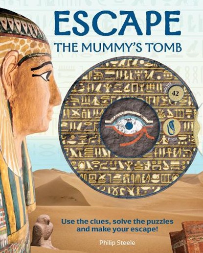 Escape the Mummy's Tomb, Philip Steele - Paperback - 9781915588180