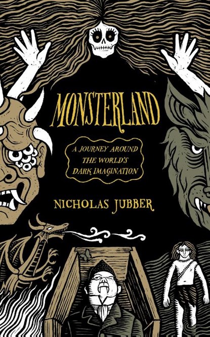 Monsterland, Nicholas Jubber - Gebonden - 9781915590299