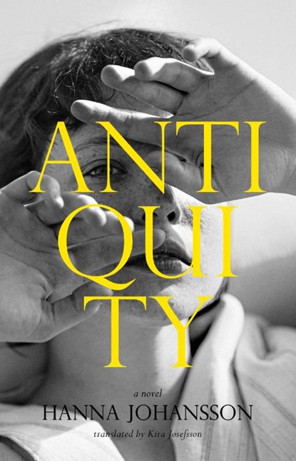 Antiquity, Hanna Johansson - Paperback - 9781915590596