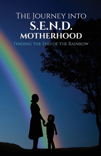 The The Journey Into S.E.N.D Motherhood, El Jedras - Paperback - 9781915626110