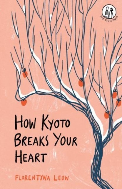 How Kyoto Breaks Your Heart, Florentyna Leow - Paperback - 9781915628008