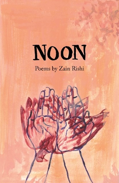 Noon, Zain Rishi - Paperback - 9781915628527