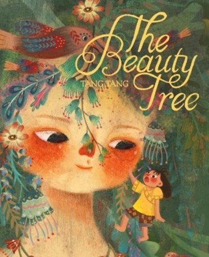 The Beauty Tree, Tang Tang - Paperback - 9781915641052