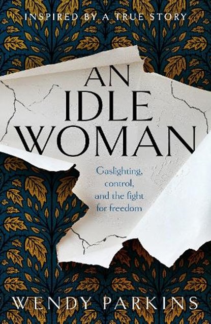 An Idle Woman, Wendy Parkins - Paperback - 9781915643278