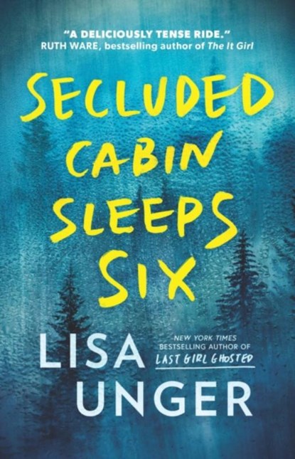Secluded Cabin Sleeps Six, Lisa Unger - Paperback - 9781915643988