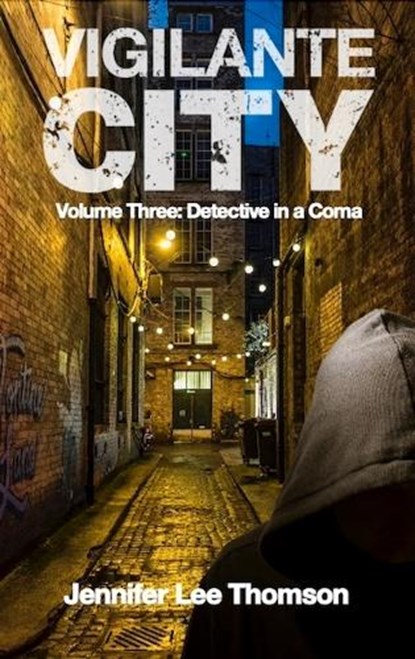 Detective in a Coma, Jennifer Lee Thomson - Paperback - 9781915649386