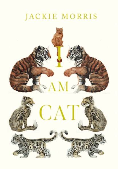 I am Cat, Jackie Morris - Gebonden - 9781915659415
