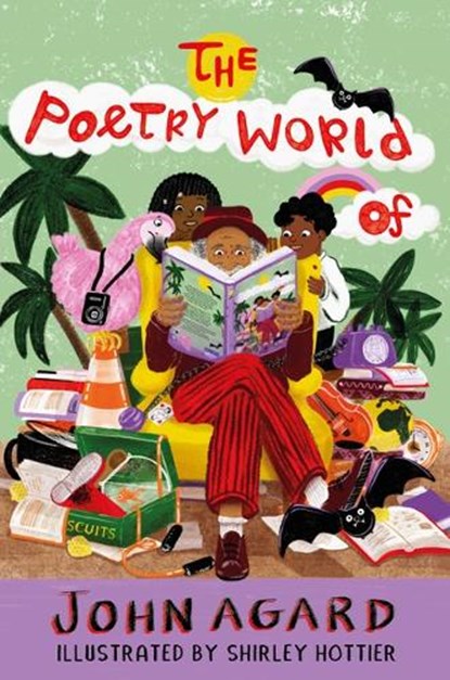 The Poetry World of John Agard, John Agard - Gebonden - 9781915659477