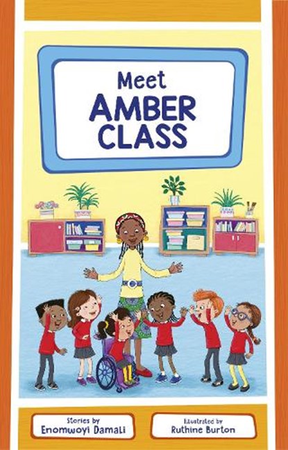 Meet Amber Class, Enomwoyi Damali - Paperback - 9781915659576