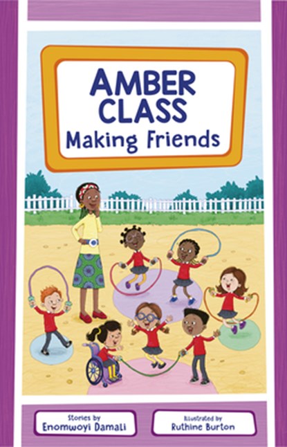 Amber Class - Making Friends, Enomwoyi Damali - Paperback - 9781915659699