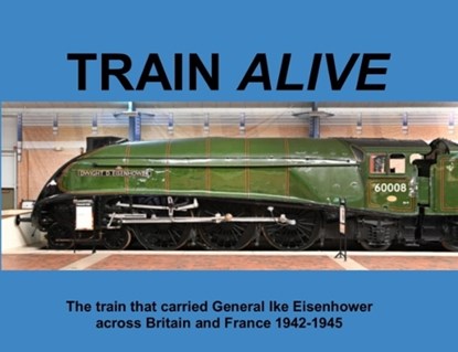 Train Alive, niet bekend - Paperback - 9781915660107