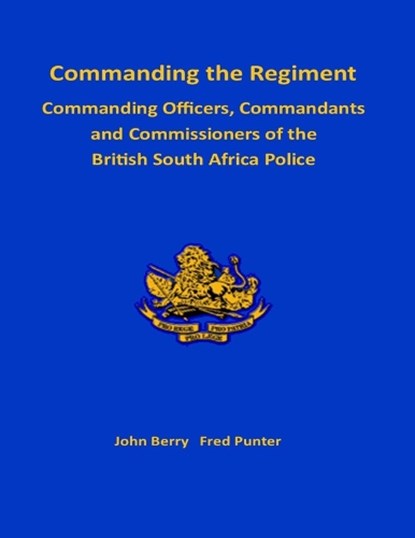 Commanding the Regiment, John Berry - Paperback - 9781915660138
